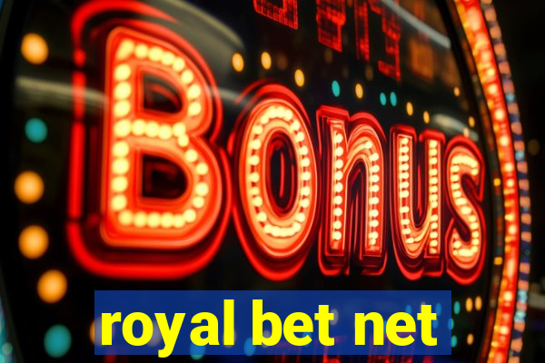 royal bet net